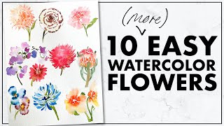 Easiest Way to Paint TEN MORE Flowers with Watercolor [upl. by Suoivatram]