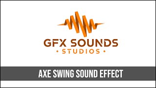 Axe Swing Sound Effect [upl. by Oyek]