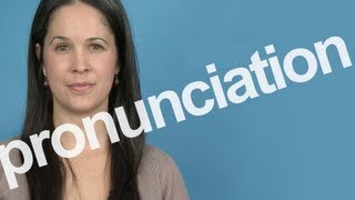 How to Pronounce PRONUNCIATION in American English [upl. by Brunell]