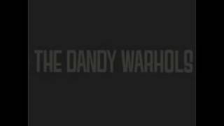 The Dandy Warhols  Hells Bells [upl. by Nednyl]