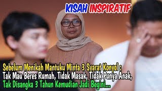 Sebelum Menikah Mantuku Minta 3 Syarat Tak Mau Beres Rumah Tak MasakTak Punya Anak 3 Thn Kmudian [upl. by Noerb]