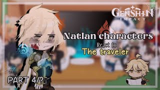 Natlan react to the Traveler  Part 4  TotallyAL  ☄️ READ DESC [upl. by Esilenna]