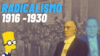 EL RADICALISMO en Argentina 1916  1930 Yrigoyen  Alvear Rápido divertido y reflexivo [upl. by Helaine]