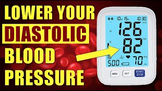 How To Reduce Diastolic Blood Pressure Fast and Naturally [upl. by Patrick989]