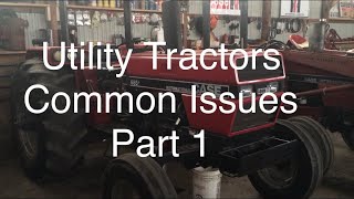 IH Utility Tractors Common Issues Part 1 [upl. by Uaerraj515]