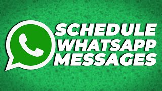 How to Schedule WhatsApp Messages on Android in iPhone [upl. by Jecon19]