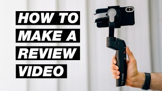 How to Create a Product Review Video That Actually Gets Views [upl. by Paton895]