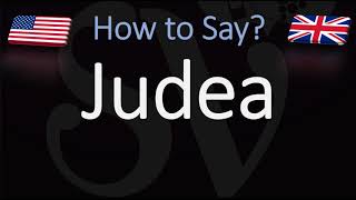 How to Pronounce Judea CORRECTLY [upl. by Naresh239]