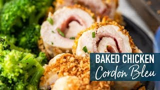 Baked Chicken Cordon Bleu [upl. by Riana]