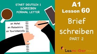 A1  Lesson 60  Brief schreiben  Formal Letter  Hotelreservierung  Start Deutsch1  Learn German [upl. by O'Grady292]