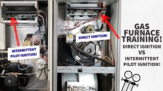 Gas Furnace Training Direct Ignition vs Intermittent Pilot Ignition [upl. by Yatnuahs401]