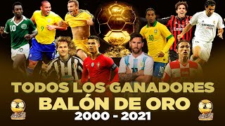 Todos los GANADORES del BALÓN DE ORO ⚽⭐20002021 [upl. by Charbonneau]