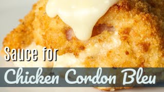 Chicken Cordon Bleu Sauce [upl. by Studnia]