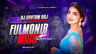 FULMONIR MAAY  PURULIA REMIXEDM CIRCUIT MIX DJ GOUTAM [upl. by Garfield127]