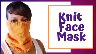 DIY Face Mask Knitting Tutorial and Pattern [upl. by Ydnir]