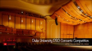 Duke University DSO Concerto Competition [upl. by Arraes]