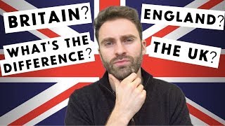 Whats The Difference Between THE UK BRITAIN AND ENGLAND [upl. by Holt]