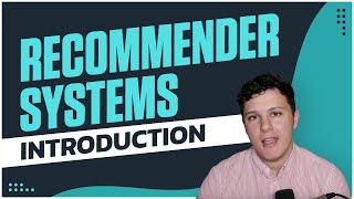 An Introduction to Recommender Systems [upl. by Alehs]