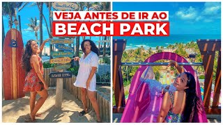 BEACH PARK VALE A PENA Tudo que você precisa saber [upl. by Ginnifer]