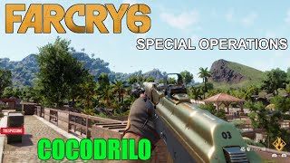 FAR CRY 6  Special Operations  Cocodrilo No Commentary [upl. by Tybie]