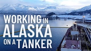 WORKING IN ALASKA ON AN OIL TANKER  LIFE AT SEA [upl. by Rehtaeh]