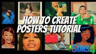 SIMS 4 HOW TO CREATE POSTERS TUTORIAL ♡ [upl. by Flodnar]