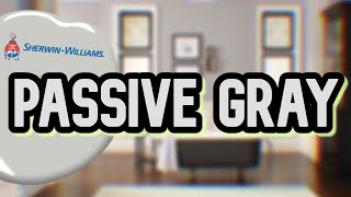 THE PERFECT GREY FOR WALLS  Sherwin Williams Passive Gray Review [upl. by Atiuqnahs]