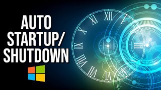 How to Schedule Windows 10 Shutdown and Startup [upl. by Annaili]