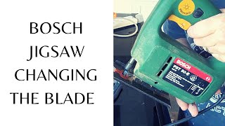 HOW TO CHANGE THE BLADE BOSCH JIGSAW PST50E [upl. by Eicaj]