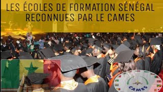 LES ÉCOLES DE FORMATION SÉNÉGAL RECONNUES PAR LE CAMES [upl. by Tattan960]