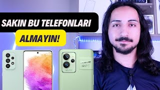 Asla ALINMAYACAK Telefonlar 2023  Bu Telefonlardan UZAK DURUN [upl. by Rory]