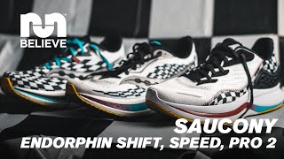 Saucony Endorphin 2 Lineup FULL REVIEW  Endorphin Pro Speed and Shift  SHAKE AND BAKE [upl. by Edin350]