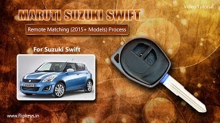 Maruti Suzuki Swift 2015 Model Remote Matching [upl. by Bernt600]