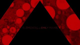 Freaks amp Geeks  Elemental ft Emily Makis [upl. by Gnilsia749]