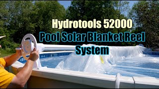 Hydrotools 52000 by Swimline Above Ground Swimming Pool Solar Blanket Reel Install amp Review [upl. by Letti]