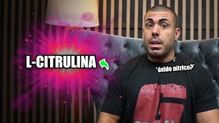 Tudo sobre L Citrulina [upl. by Barhos]