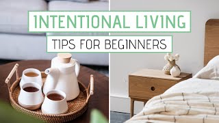 Intentional Living For Beginners  Living a Life You Love [upl. by Fu127]