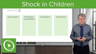 Shock in Children – Pediatrics  Lecturio [upl. by Joell]