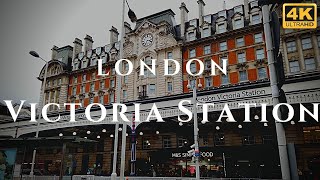 London Victoria Station Walk Through England 4K [upl. by Schoenberg987]