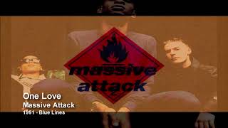 Massive Attack  One Love [upl. by Sel]