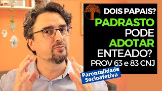 Parentalidade Socioafetiva  Provimento 63 e 83 CNJ na prática [upl. by Ecirtap]