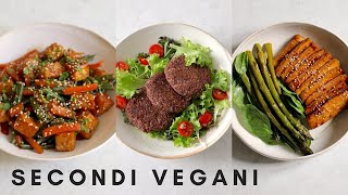 SECONDI VEGANI » Alternative facili veloci e gustose [upl. by Dahlia]