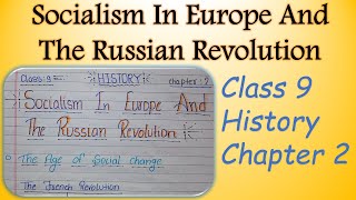 CBSE Class 9 History Chapter 2 Socialism In Europe And Russian Revolution Notes toptargeteducation [upl. by Erinna]