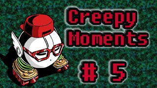 Creepy Moments  5 [upl. by Sirk]