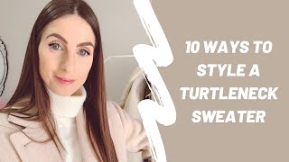 10 Ways To Wear a Turtleneck Sweater [upl. by Euphemia]