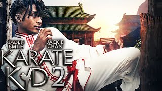 KARATE KID 2 Teaser 2024 With Jackie Chan amp Jaden Smith [upl. by Esta]