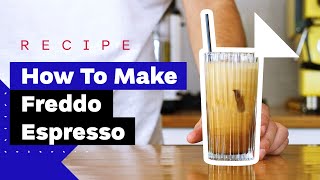 How To Make Freddo Espresso Freddo Cappuccino amp Freddo Flat White [upl. by Naired]