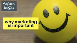 Why is Marketing Important It inspires people [upl. by Guibert236]