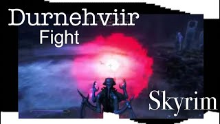 Skyrim  Durnehviir Fight [upl. by Eiral538]