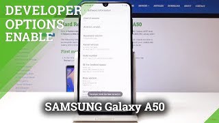 How to Enable Developer Options in SAMSUNG Galaxy A50  Advanced Settings [upl. by Nojram597]